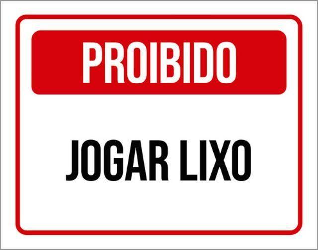 Imagem de Kit 10 Placas De Proibido Jogar Lixo 36X46