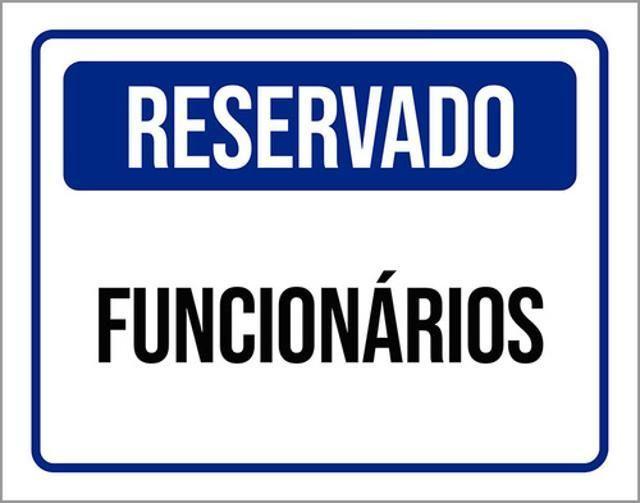 Imagem de Kit 10 Placas De Reservado Funcionários 36X46