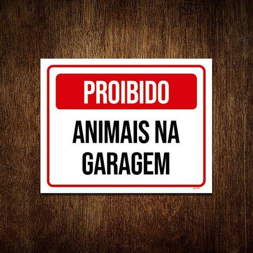 Imagem de Kit 10 Placas De Sinalização - Proibido Animais Na Garagem