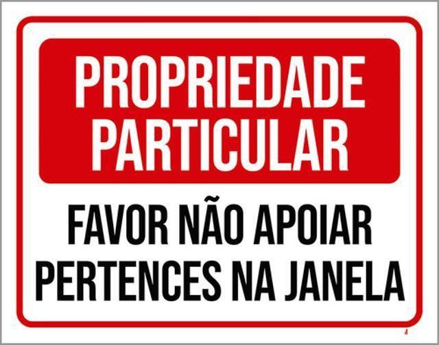 Imagem de Kit 10 Placas Favor Não Apoiar Pertences Janela 36X46