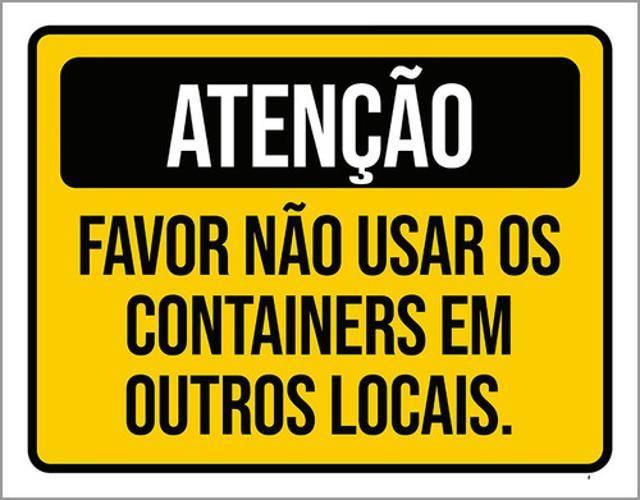 Imagem de Kit 10 Placas Favor Não Usar Containers 36X46