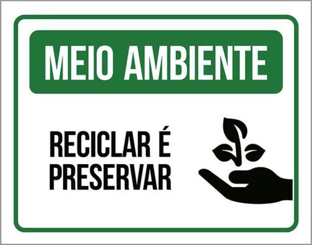 Imagem de Kit 10 Placas Meio Ambiente Reciclar Preservar Verde 36X46