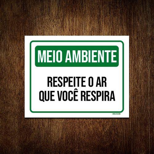 Imagem de Kit 10 Placas Meio Ambiente Respeite O Ar Que Você Respira