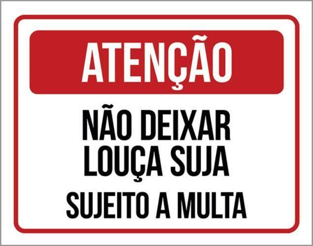 Imagem de Kit 10 Placas Não Deixar Louça Suja Multa 36X46