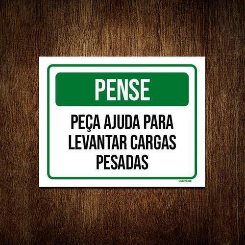 Imagem de Kit 10 Placas Pense Peça Ajuda Levantar Cargas Pesadas