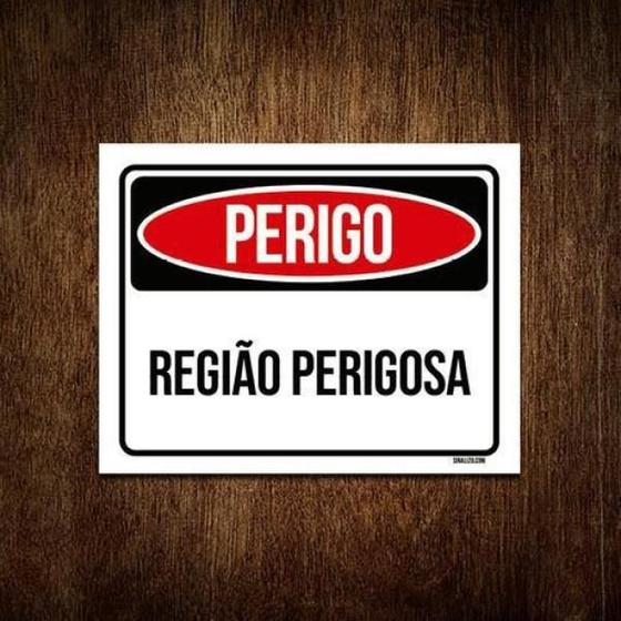 Imagem de Kit 10 Placas Perigo Região Perigosa