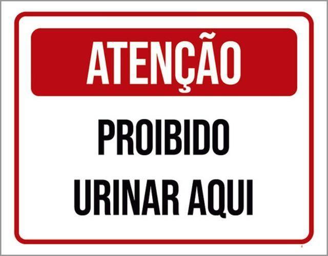 Imagem de Kit 10 Placas Proibido Urinar Aqui Atenção 36X46