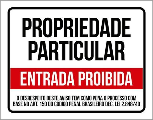 Imagem de Kit 10 Placas Propriedade Particular Entrada Lei 36X46