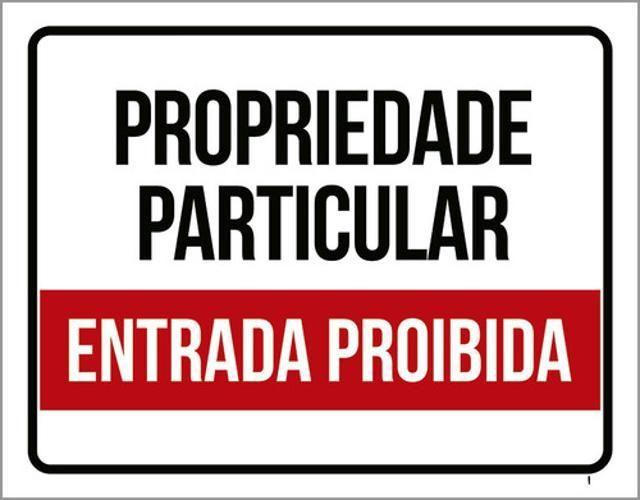 Imagem de Kit 10 Placas Propriedade Particular Proibida 36X46