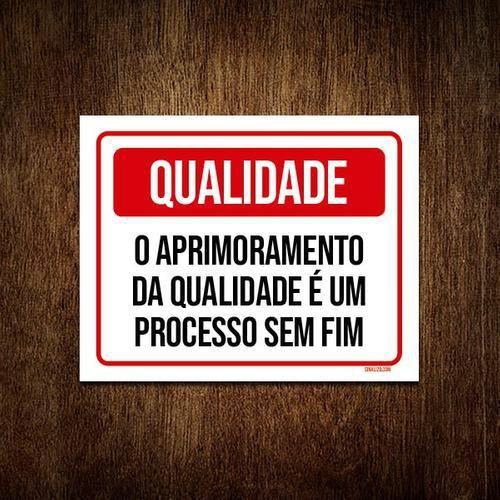 Imagem de Kit 10 Placas Qualidade Aprimoramento Processo Sem Fim