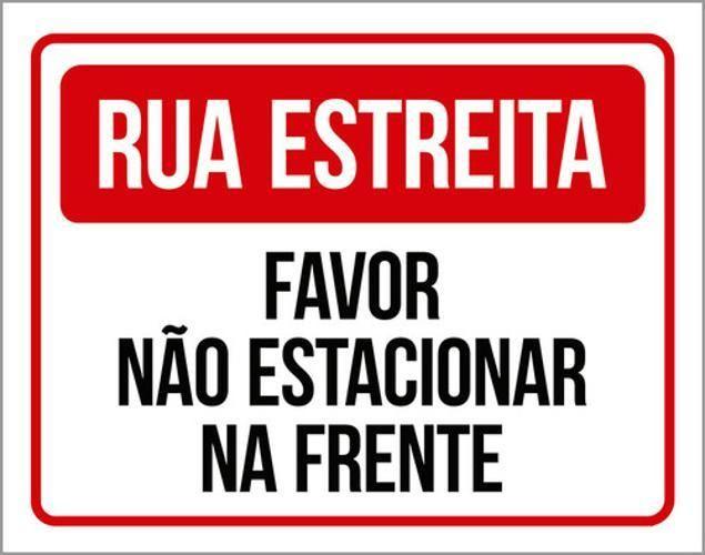 Imagem de Kit 10 Placas Rua Estreita Não Estacionar Frente 36X46