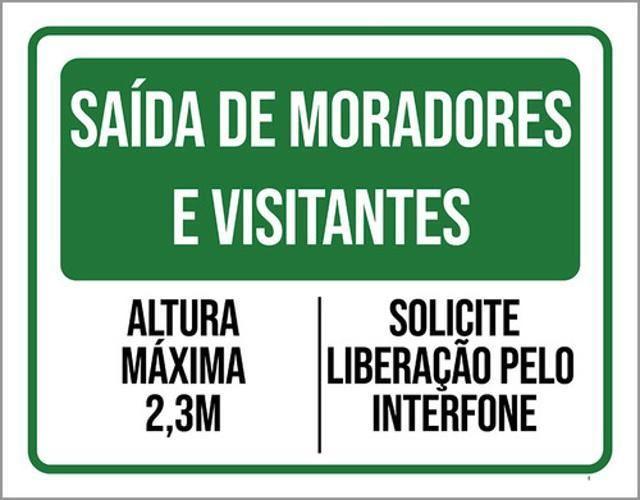 Imagem de Kit 10 Placas Saída Moradores Visitantes Altura Máxima 36X46