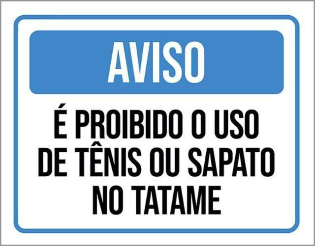 Imagem de Kit 10 Placas Sinalização - Aviso Proibido Uso Tênis Tatame