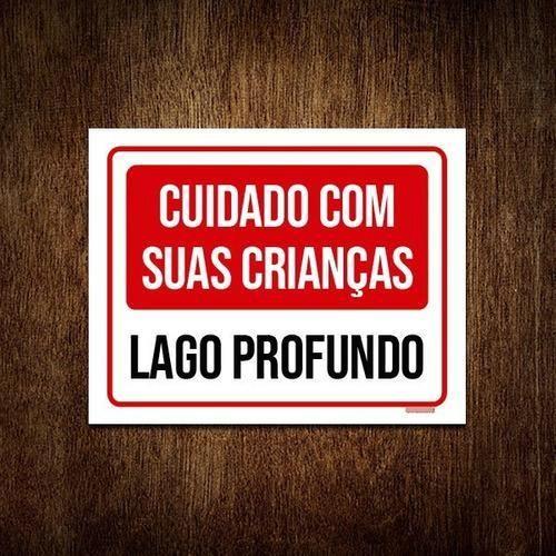 Imagem de Kit 10 Placas Sinalização - Cuidado Crianças Lago Profundo