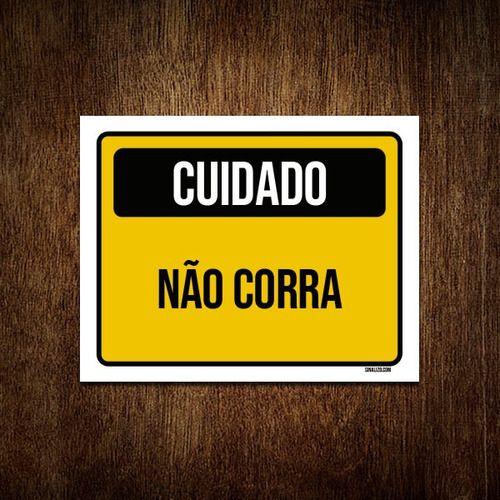 Imagem de Kit 10 Placas Sinalização Cuidado Não Corra