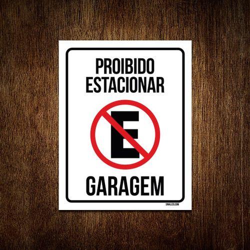 Imagem de Kit 10 Placas Sinalização Proibido Estacionar Garagem