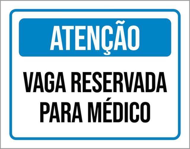 Imagem de Kit 10 Placas Vaga Reservada Para Médico 36X46