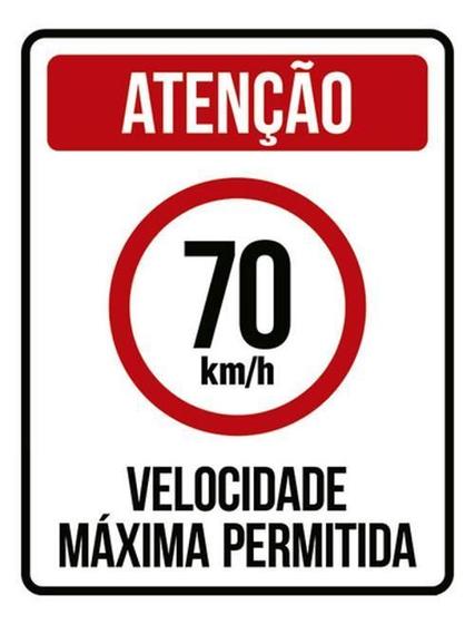 Imagem de Kit 10 Placas Velocidade Máxima 70Km Máximo 36X46