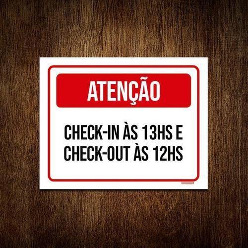 Imagem de Kit 10 Placasinalização - Atenção Check-In 13 Check-Out 12