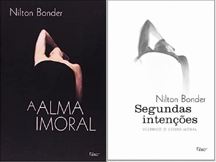 Imagem de KIT 2 LIVROS NILTON BONDER A Alma Imoral + Segundas intenções - ROCCO