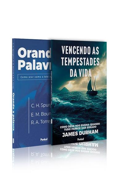 Imagem de Kit 2 livros  Orando a Palavra + Vencendo as Tempestades da Vida  Orar e Vencer