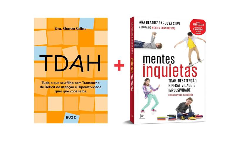 Imagem de Kit 2 Livros Para Entender Melhor O Tdah + Mentes Inquietas: desatenção, hiperatividade e impulsivid