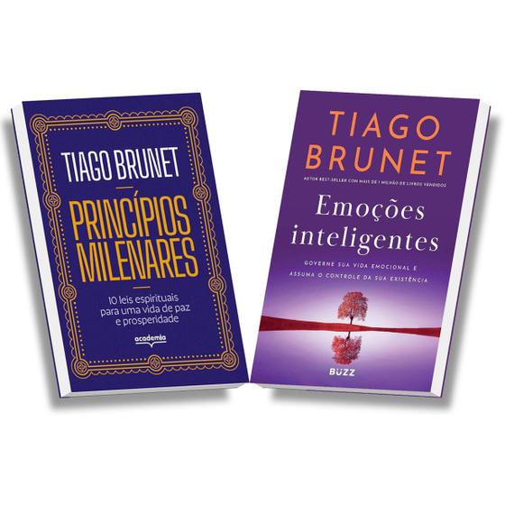 Imagem de Kit 2 Livros Tiago Brunet Princípios Milenares + Emoções inteligentes, Governe sua vida emocional e assuma o controle