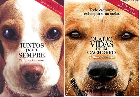 Kit 2 livros w bruce cameron quatro vidas de um cachorro + juntos para sempre Menor preço em Kit 2 livros w bruce cameron quatro vidas de um cachorro + juntos para sempre
