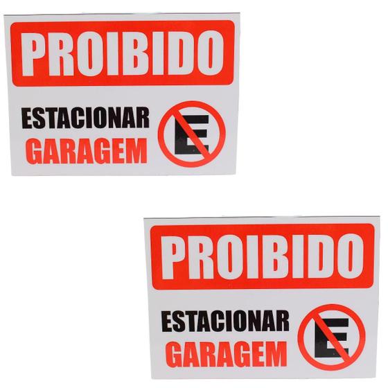 Imagem de Kit 2 Placas Proibido Estacionar Garagem Informativa