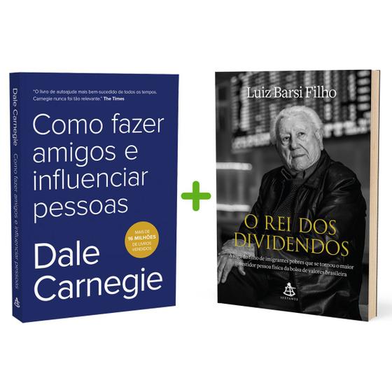 Imagem de Kit 2livros, Como Fazer Amigos e Influenciar Pessoas + O Rei Dos Dividendos, Clássico Sobre como Multiplicar Riqueza e Solucionar Problemas