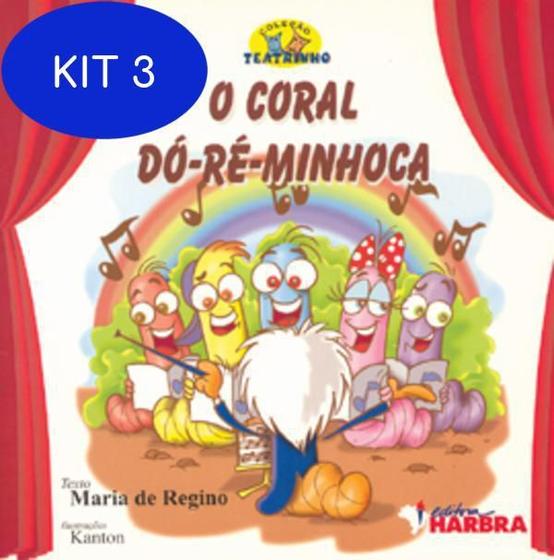 Imagem de Kit 3 Livro O Coral Dó-Ré-Minhoca - Harbra