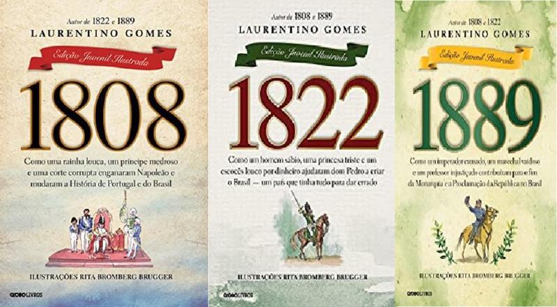 Imagem de kit 3 livros LAURENTINO GOMES EDIÇÃO JUVENIL ILUSTRADA 1808 + 1822 + 1889