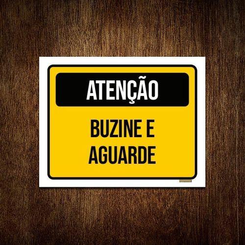 Imagem de Kit 3 Placa Amarela Atenção Buzine E Aguarde