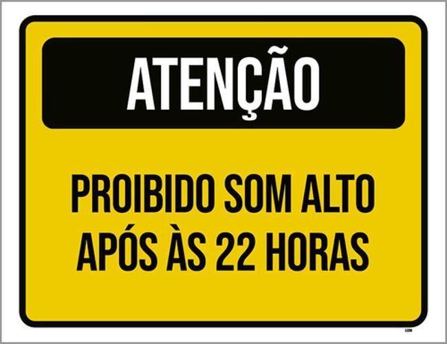 Imagem de Kit 3 Placa Amarela Proibido Som Alto Após 22 Horas 36X46