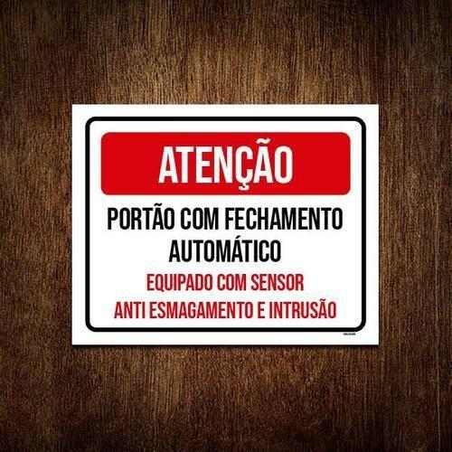 Imagem de Kit 3 Placa Atenção Portão Fechamento Automático Sensor