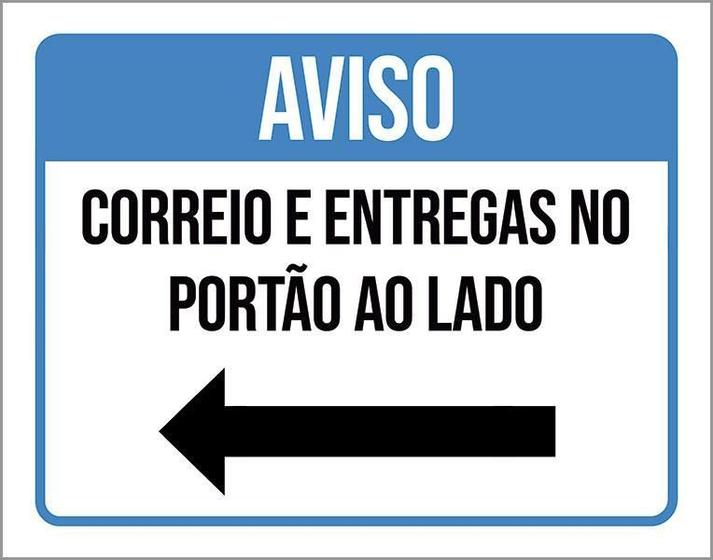 Imagem de Kit 3 Placa Aviso Entregas Portão Ao Lado Seta 36X46