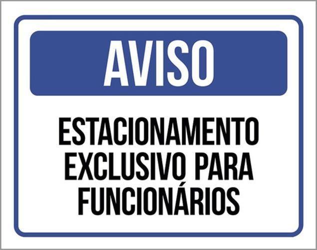 Imagem de Kit 3 Placa Estacionamento Exclusivo Funcionários 36X46