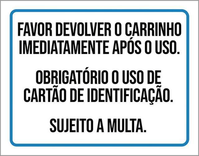 Imagem de Kit 3 Placa Favor Devolver Carrinho Imediatamente Após 36X46