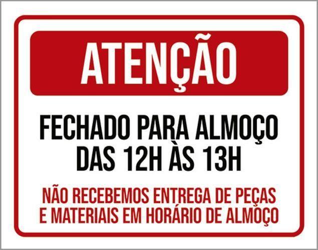 Imagem de Kit 3 Placa Fechado Almoço 12 As 13 Entregas Materiais 36X46