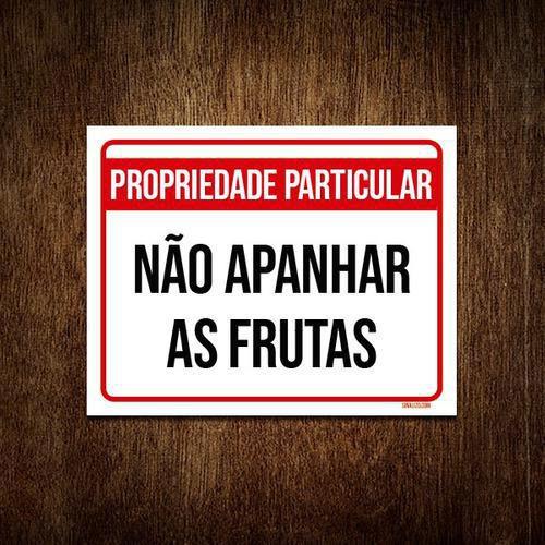 Imagem de Kit 3 Placa Propriedade Particular Não Apanhar Frutas