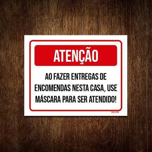 Imagem de Kit 3 Placa Sinalização - Atenção Fe Entregas Use Máscara