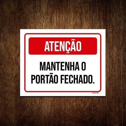 Imagem de Kit 3 Placa Sinalização Atenção Mantenha Portão Ver Fechado