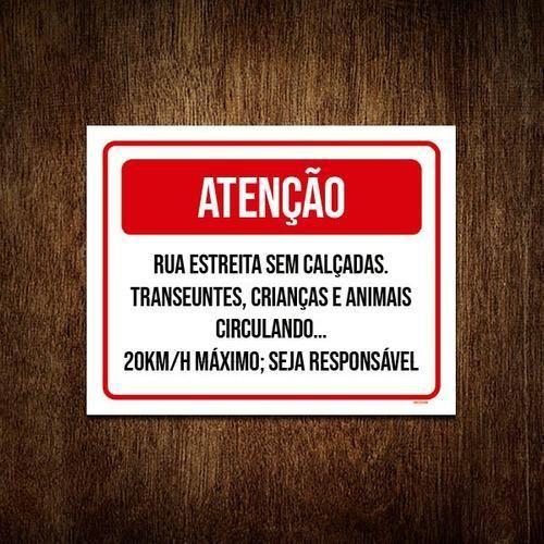 Imagem de Kit 3 Placa Sinalização - Atenção Rua Estreita Sem Calçada