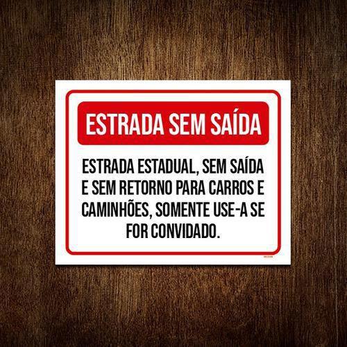 Imagem de Kit 3 Placa Sinalização - Estrada Sem Saída