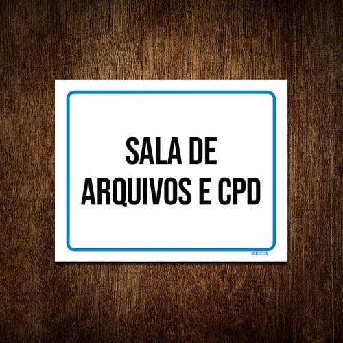 Imagem de Kit 3 Placa Sinalização - Sala Arquivos E Cpd