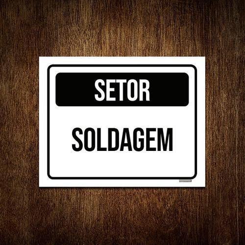 Imagem de Kit 3 Placa Sinalização - Setor Soldagem