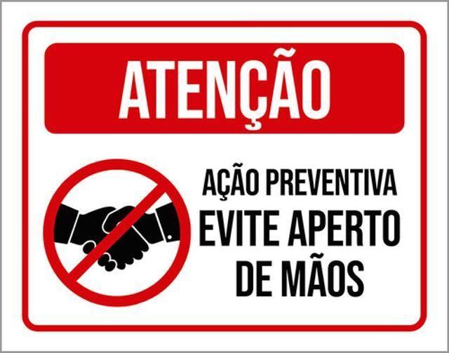 Imagem de Kit 3 Placas Ação Preventiva Evite Aperto Mãos 36X46