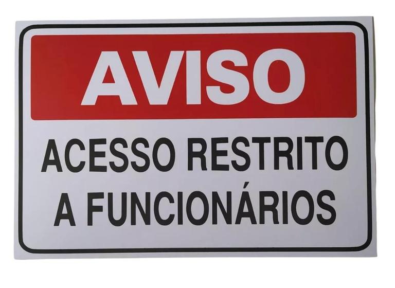 Kit 3 - Placas Acesso Restrito À Funcionários - G 30 X 20Cm - Placa de ...