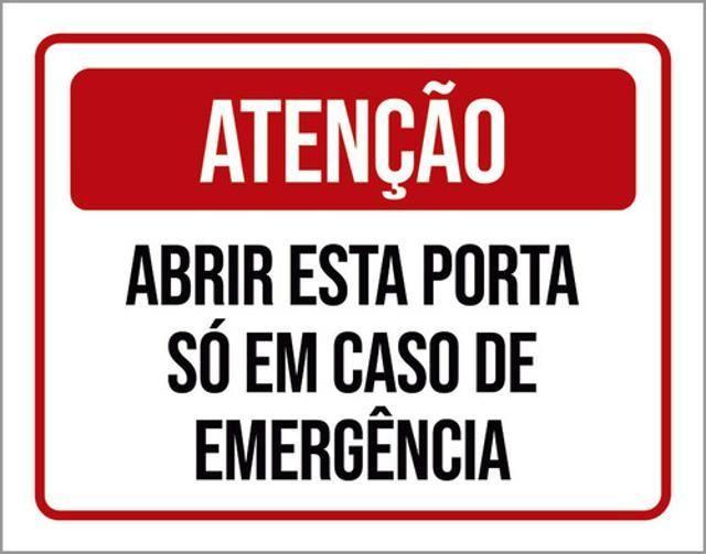 Imagem de Kit 3 Placas Atenção Abrir Porta Só Em Caso Emergência 36X46