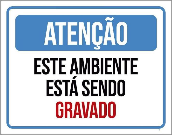 Imagem de Kit 3 Placas - Atenção Ambiente Sendo Filmado